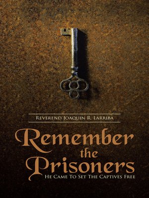 cover image of Remember the Prisoners